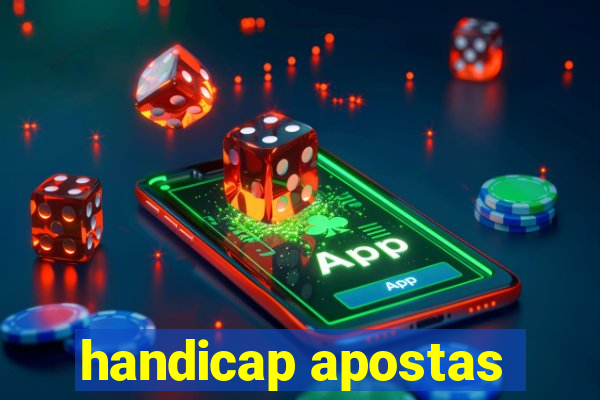 handicap apostas